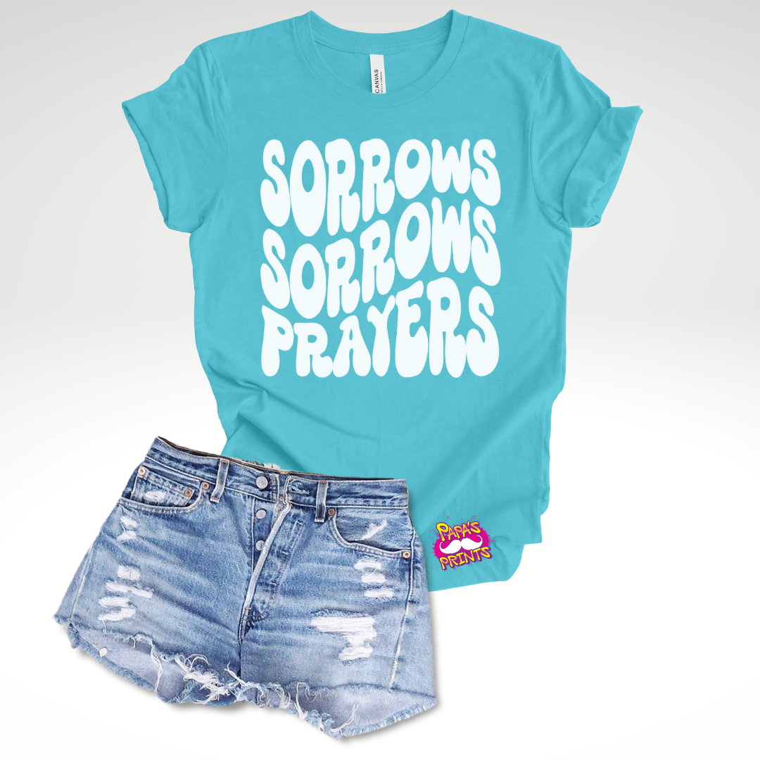 DTF Transfer - Sorrows Prayers