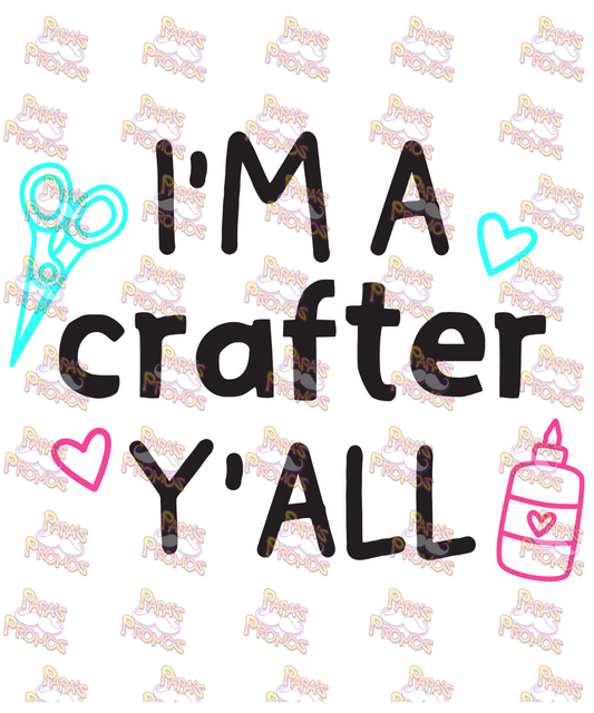 I'm A Crafter Y'all - Black Damn Good Decal