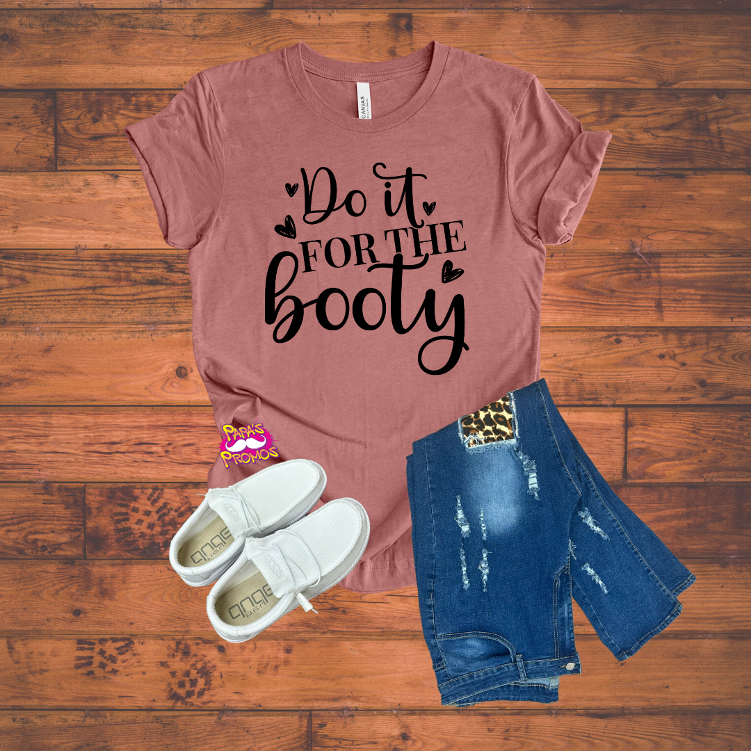 DTF Transfer - Do It For The Booty