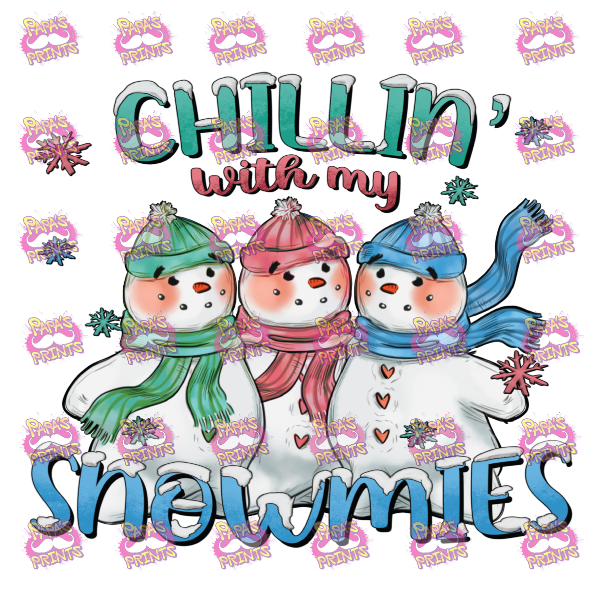 Chillin With My Snowmies Damn Good Decal