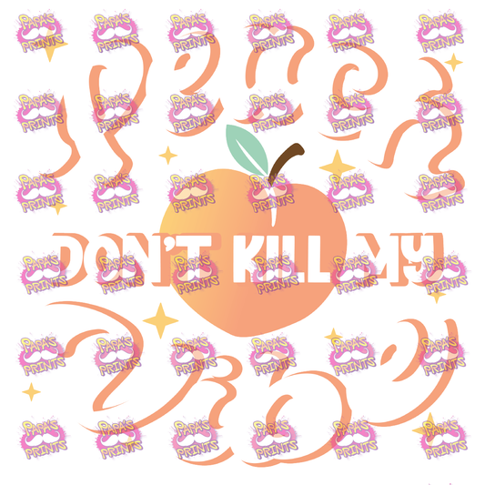 Don't Kill My Vibe