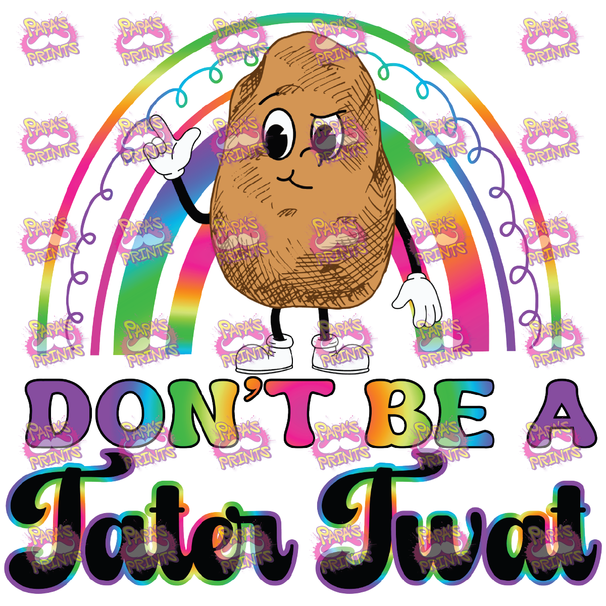 Don't Be A Tater Twat Damn Good Decal