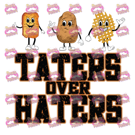 Taters Over Haters Damn Good Decal