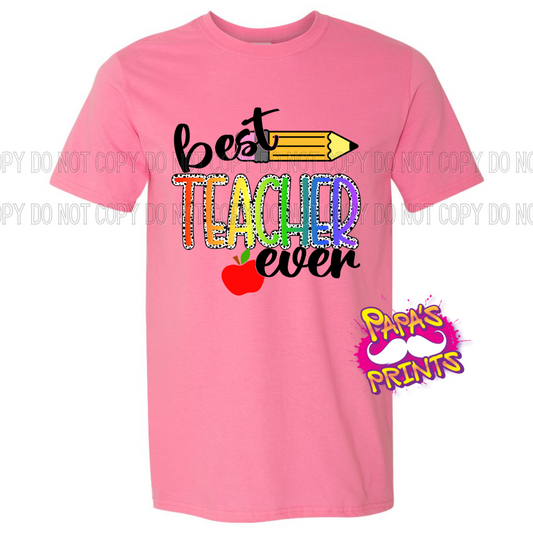 Best Teacher Ever Tee