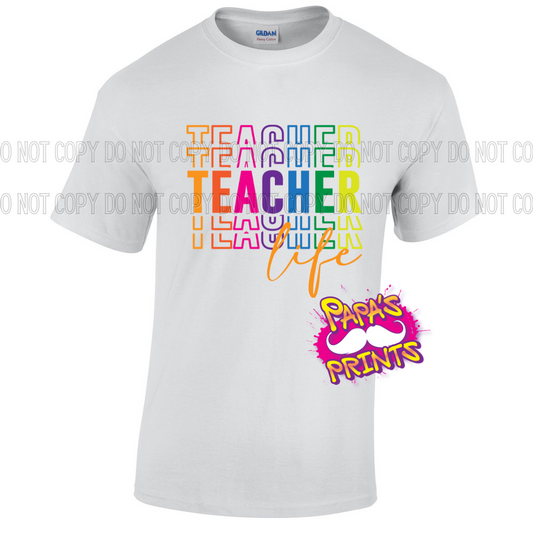 Teacher Life Tee
