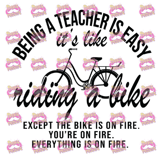 Teaching Is Like Riding A Bike Damn Good Decal
