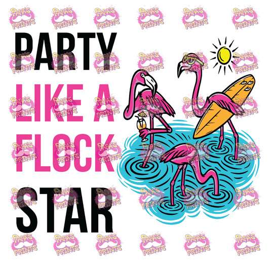 Party Like A Flock Star Damn Good Decal