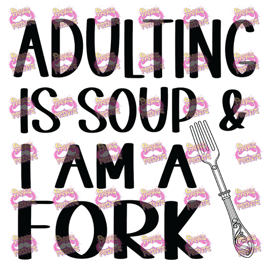 Adulting Is Soup Damn Good Decal