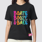 Boats Booze and Baes Tee