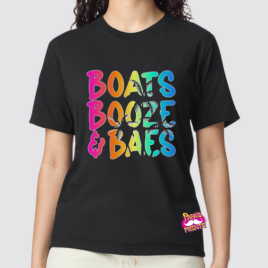 Boats Booze and Baes Tee