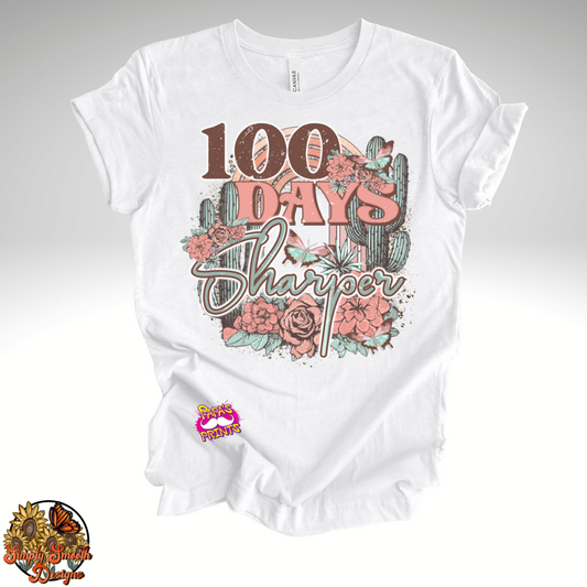 100 Days Sharper Flowers T-Shirt