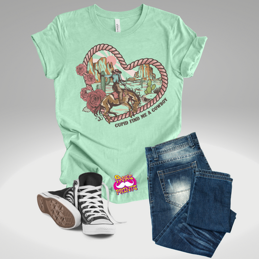 DTF Transfer - Cupid, Find Me A Cowboy