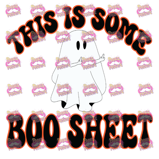 This Is Some Boo Sheet Damn Good Decal