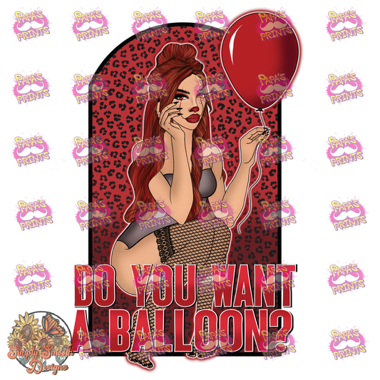 Do You Want A Balloon Damn Good Decal