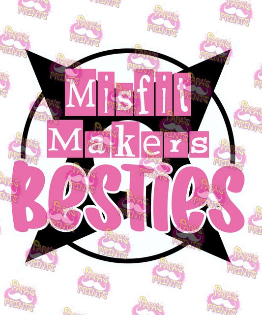 Misfit Makers Bestie Damn Good Decal