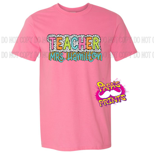 CUSTOM Teacher Tee