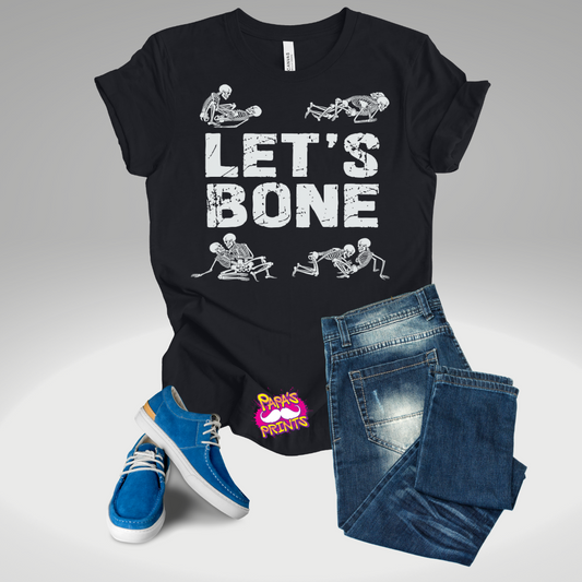Let's Bone T-Shirt