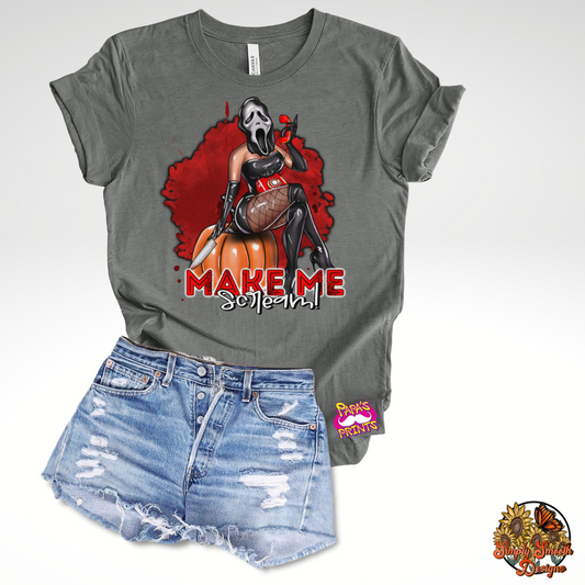 Make Me Scream T-Shirt