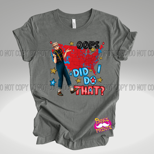 Did I Do That DTF