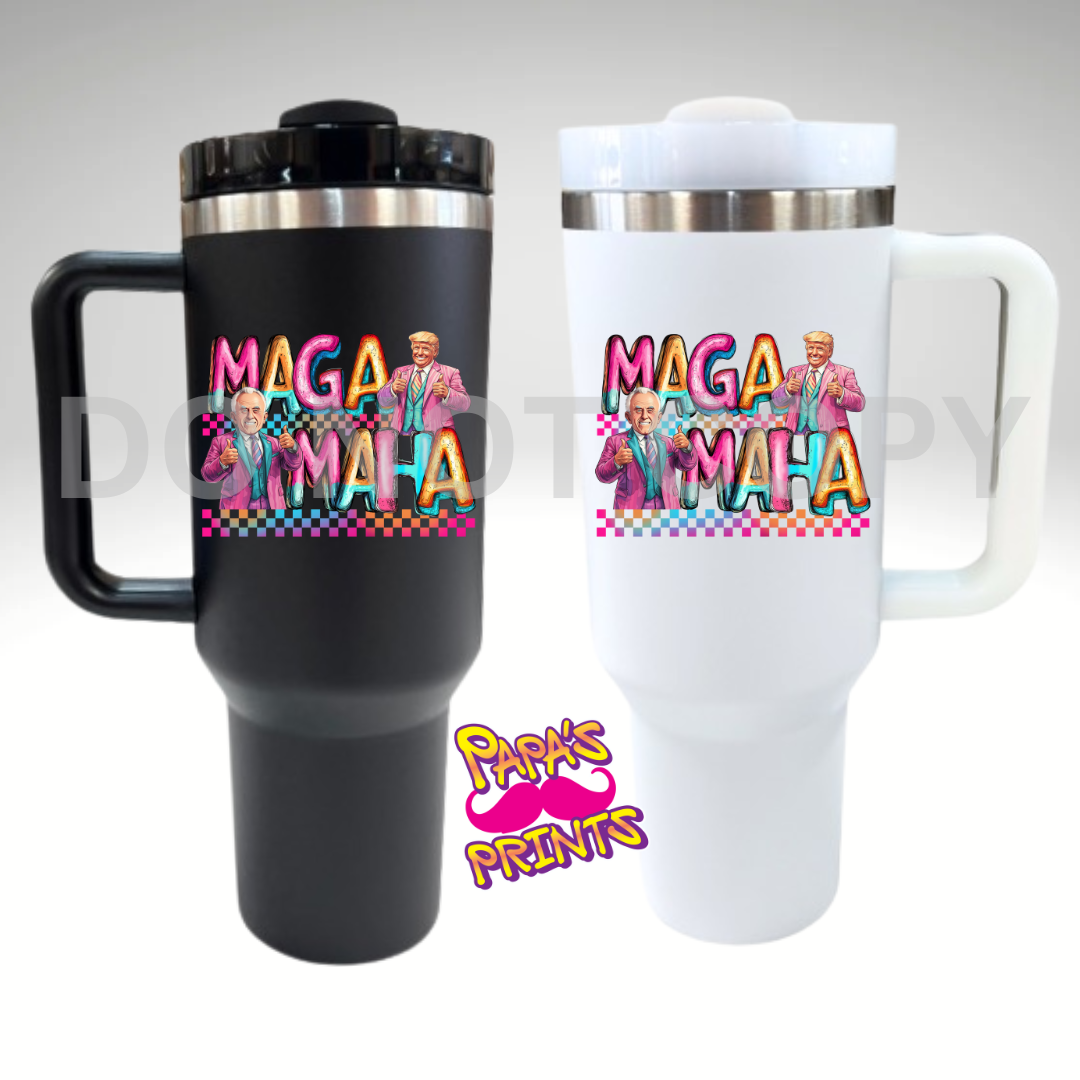 MAGA MAHA Tumbler