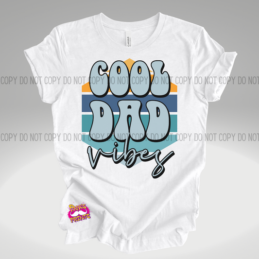 Cool Dad Vibes T-Shirt