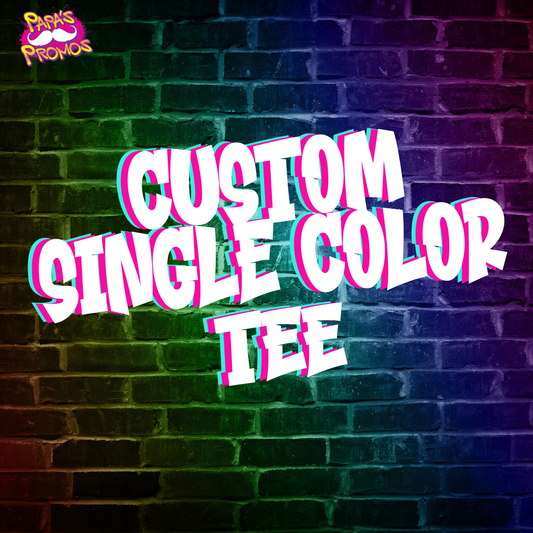 Custom Single Color T-Shirt