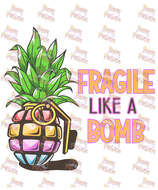 Fragile Like A Bomb Damn Good Decal