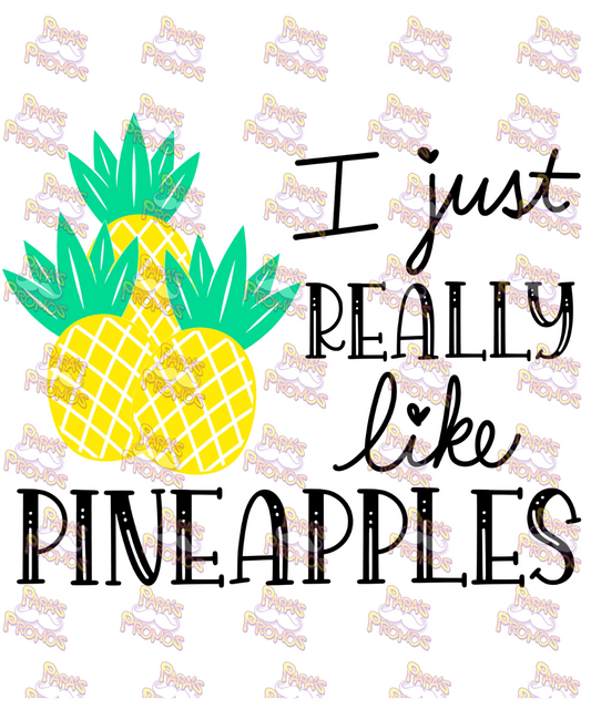 I Like Pineapples Damn Good Decal