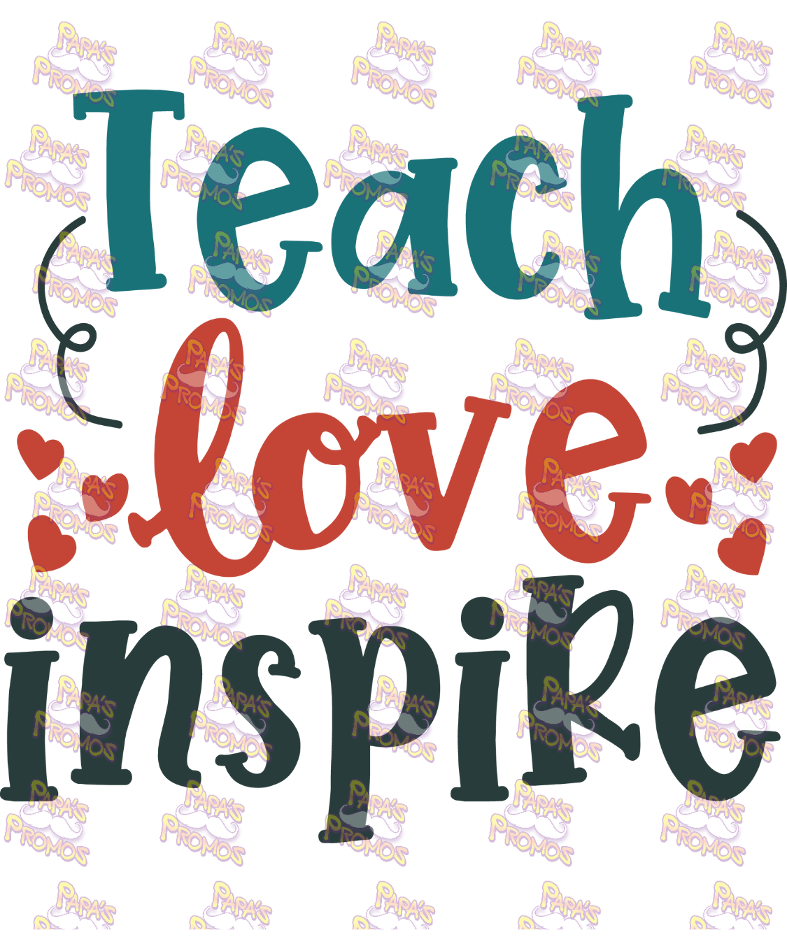 Teach Love Inspire Damn Good Decal