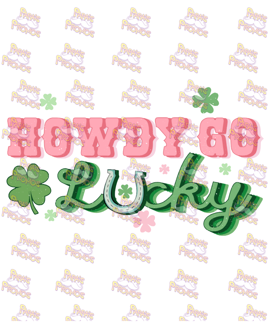 Howdy Go Lucky Damn Good Decal