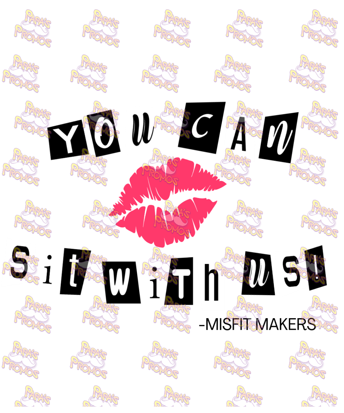 Misfit Makers You Can Sit With Us Damn Good Decal