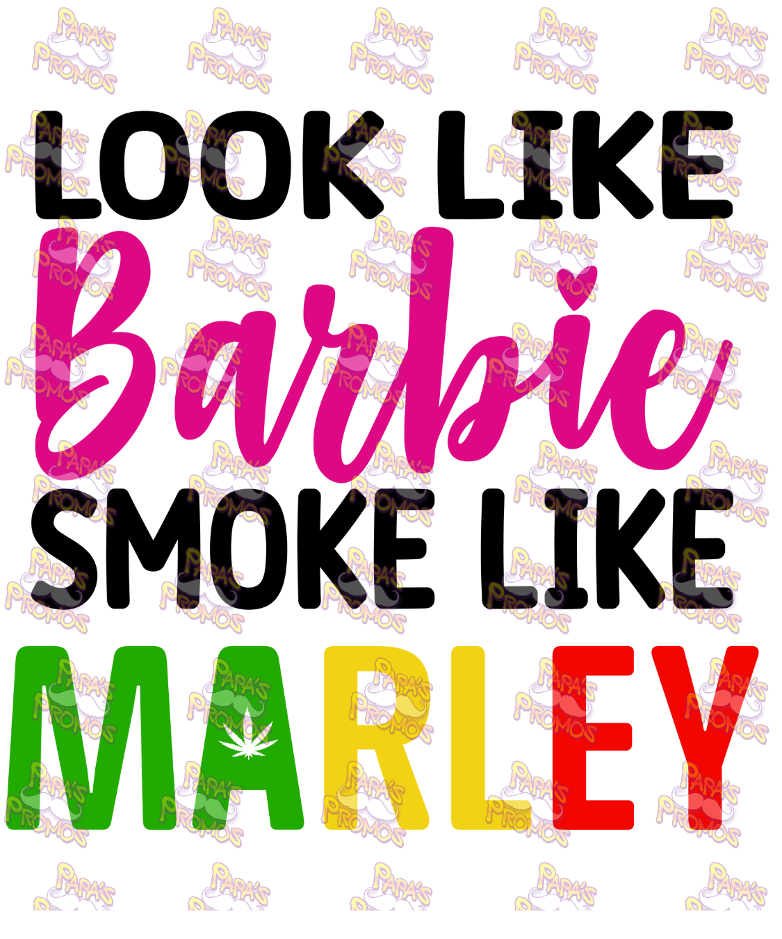 Barbie And Marley Damn Good Decal