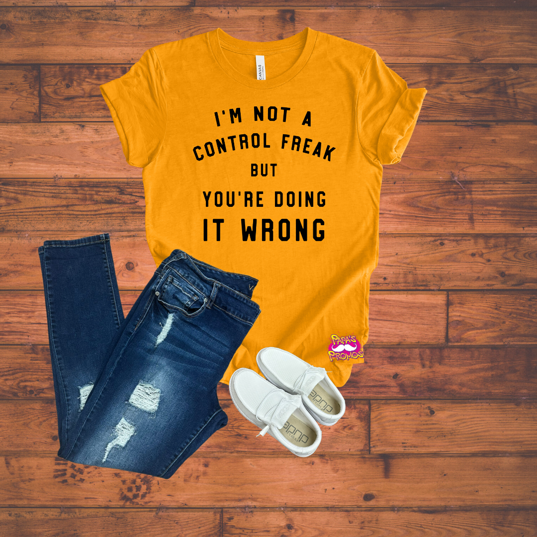 DTF Transfer - I'm Not A Control Freak