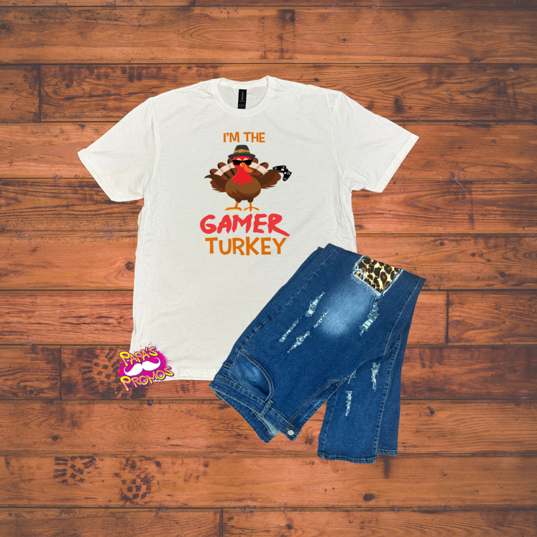 I'm The Gamer Turkey T-Shirt