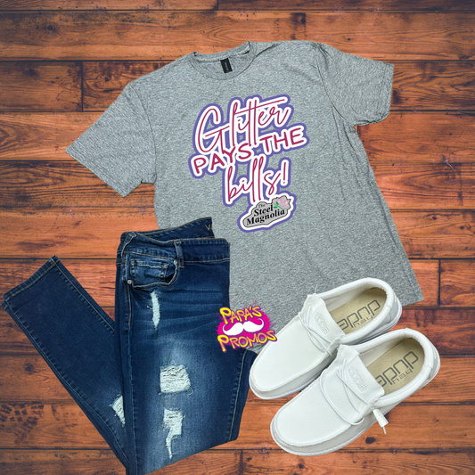 Glitter Pays the Bills™ T-Shirt